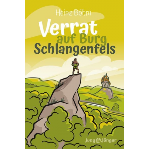 Heinz Böhm - Verrat auf Burg Schlangenfels