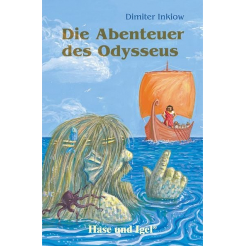 Dimiter Inkiow - Die Abenteuer des Odysseus. Schulausgabe