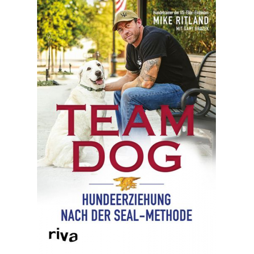 Mike Ritland Gary Brozek - Team Dog