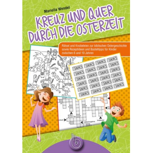 Mariella Wendel - Kreuz und quer durch die Osterzeit