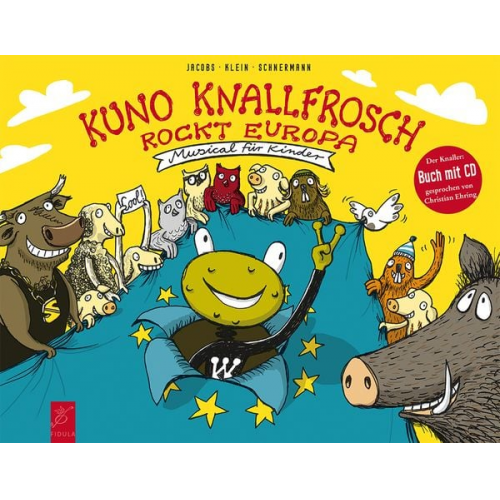 Dietmar Jacobs Horst Klein Andreas Schnermann - Kuno Knallfrosch rockt Europa