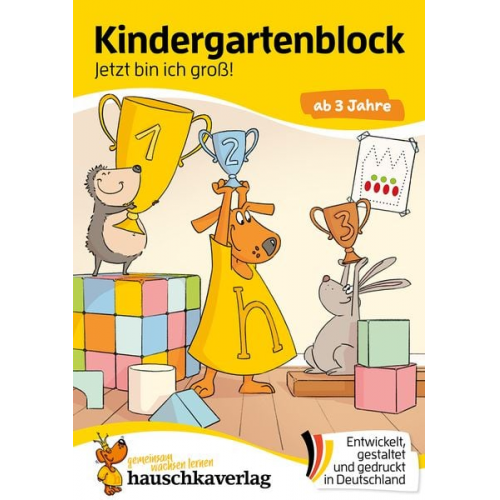 Ulrike Maier - Kindergartenblock ab 3 Jahre - Jetzt bin ich groß!