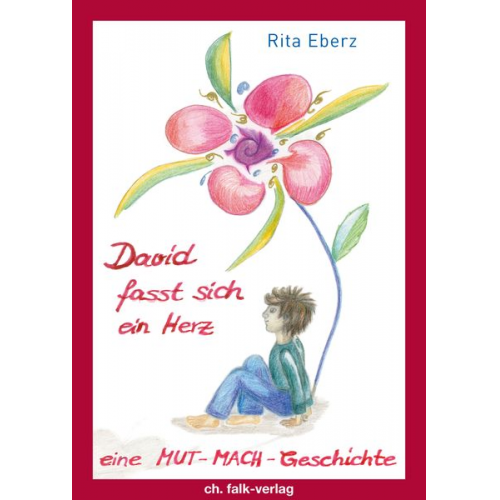 Rita Eberz - David fasst sich ein Herz