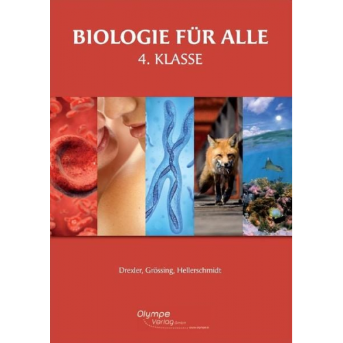 Margit Drexler Helga Grössing Brigitta Hellerschmidt - Biologie für alle 4