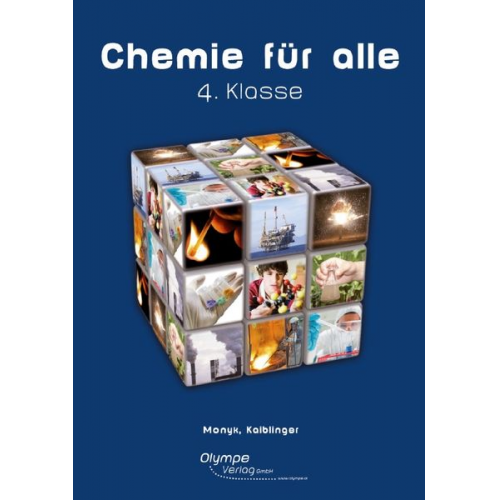 Christian Monyk Gabriele Kaiblinger - Chemie für alle 4