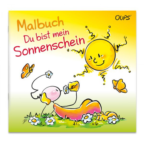 Kurt Hörtenhuber - Oups Malbuch - Du bist mein Sonnenschein