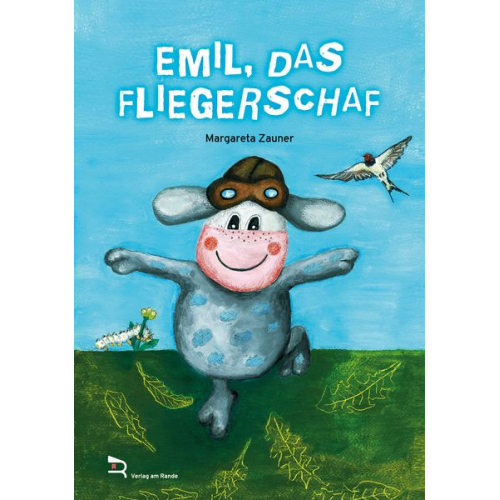 Margareta Zauner - Emil, das Fliegerschaf