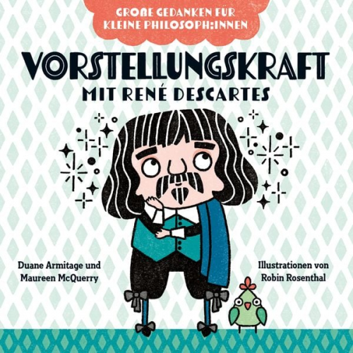 Duane Armitage Maureen McQuerry - Vorstellungskraft mit René Descartes