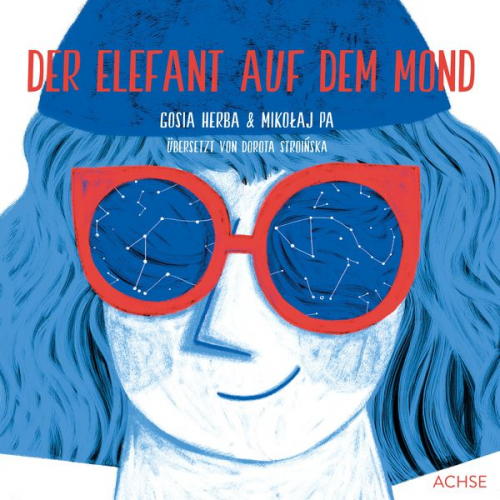 Gosia Herba Mikołaj Pa - Der Elefant auf dem Mond