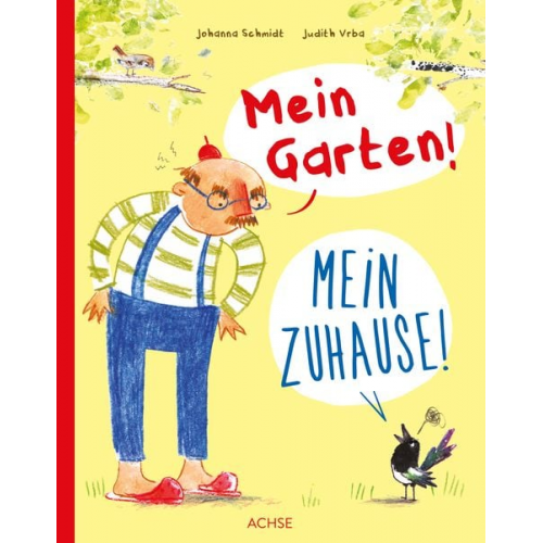 Johanna Schmidt - Mein Garten! Mein Zuhause!