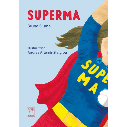 Bruno Blume - Superma