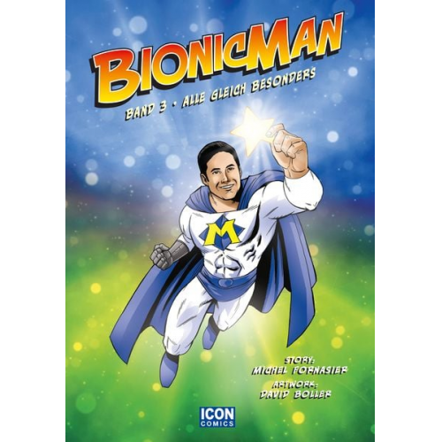 Michel Fornasier - Bionicman