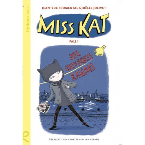 Jean Luc Fromental - Miss Kat - Fall 1 - der entführte Kanari