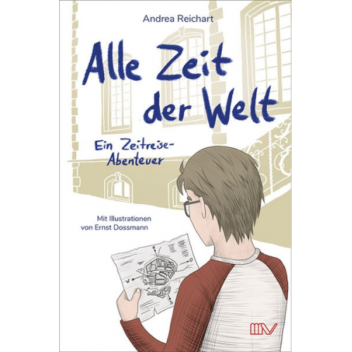 Andrea Reichart - Zeitreise-Abenteuer: Alle Zeit der Welt