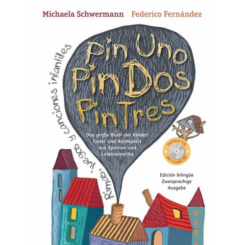 Michaela Schwermann - Pin Uno, Pin Dos, Pin Tres