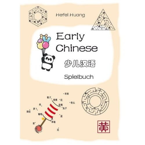 Hefei Huang - Early Chinese - Spielbuch