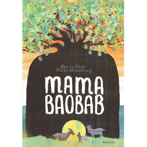 Nasrin Siege - Mama Baobab