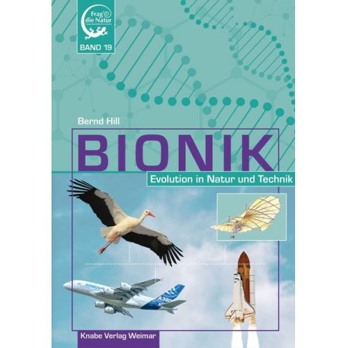 Bernd Hill - Bionik – Evolution in Natur und Technik