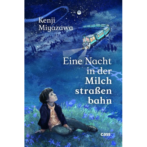 Kenji Miyazawa - Eine Nacht in der Milchstraßenbahn