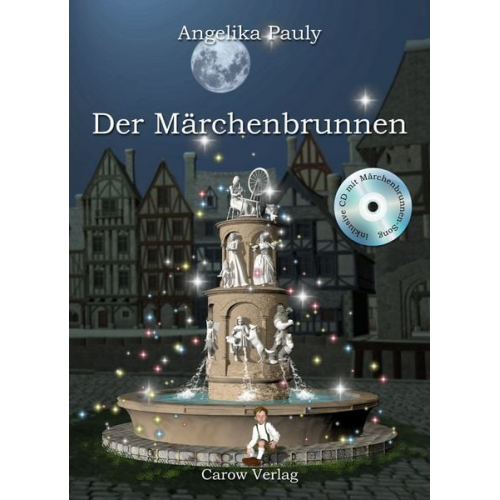 Angelika Pauly - Der Märchenbrunnen