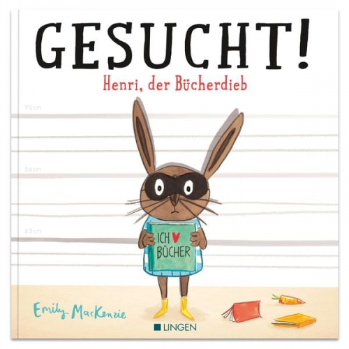 Emily MacKenzie - Gesucht! Henri, der Bücherdieb