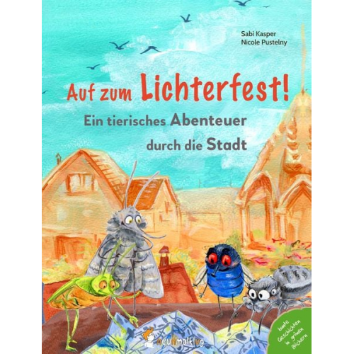 Kasper Sabi - Auf zum Lichterfest. Ein tierisches Abenteuer durch die Stadt