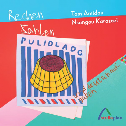 Tom Amidou Nsangou Karazazi - Rechenzahlen und Deutschaufgaben