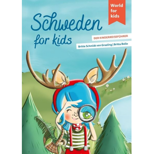Britta Schmidt Groeling - Schweden for kids