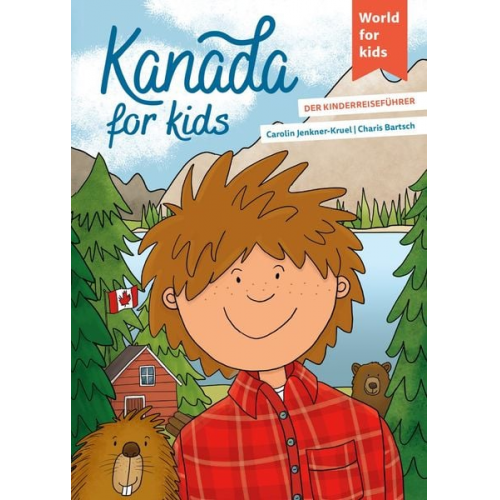 Carolin Jenkner-Kruel - Kanada for kids
