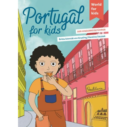 Britta Schmidt Groeling - Portugal for kids