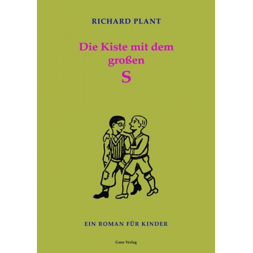 Richard Plant - Die Kiste mit dem großen S