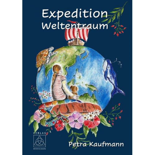 Petra Kaufmann - Expedition Weltentraum