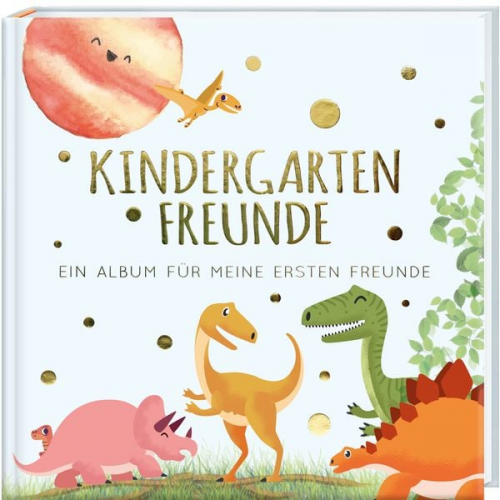 Pia Loewe - Kindergartenfreunde – DINOS