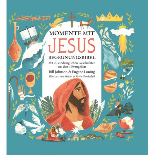 Bill Johnson - Momente mit Jesus