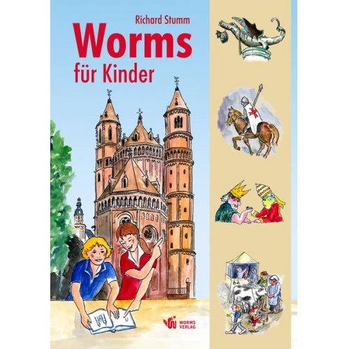 Richard Stumm - Worms für Kinder