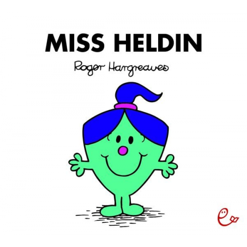 Roger Hargreaves - Miss Heldin