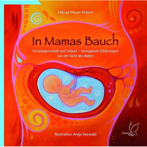 Hiltrud Meyer-Fritsch - In Mamas Bauch