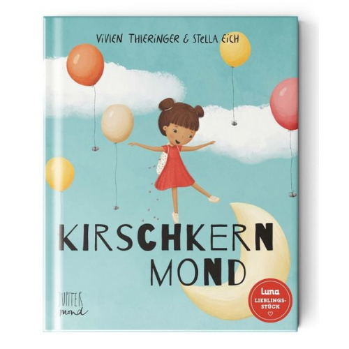 Vivien Thieringer - Kirschkernmond