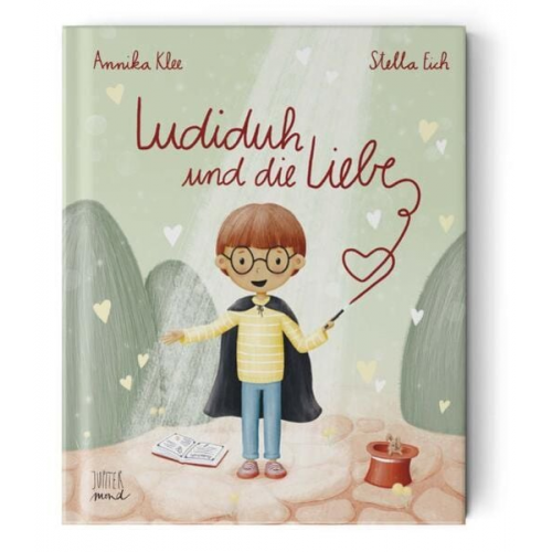 Annika Klee - Ludiduh und die Liebe