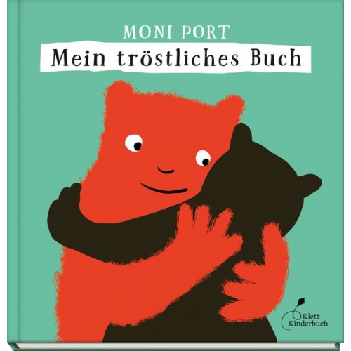 Moni Port - Mein tröstliches Buch