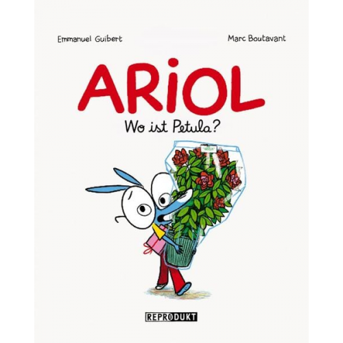 Emmanuel Guibert - Ariol: Wo ist Petula?