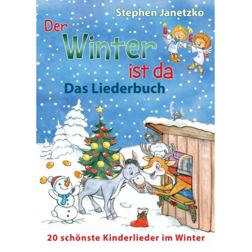 Stephen Janetzko - Der Winter ist da - 20 schönste Kinderlieder im Winter