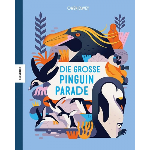 Owen Davey - Die große Pinguinparade