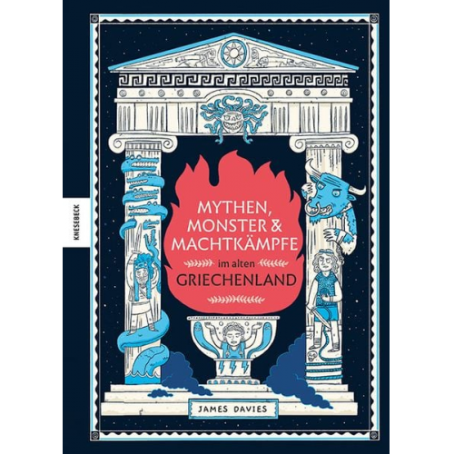 James Davies - Mythen, Monster und Machtkämpfe im alten Griechenland