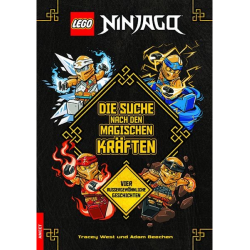 Tracey West Adam Beechen - LEGO® NINJAGO® – Die Suche nach den magischen Kräften