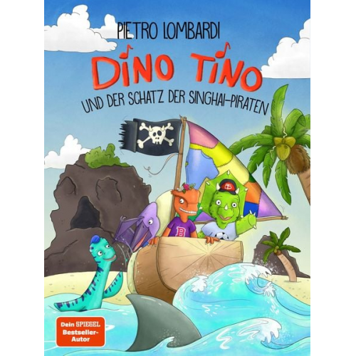 Pietro Lombardi Nicola Anker - Dino Tino und der Schatz der Singhai-Piraten