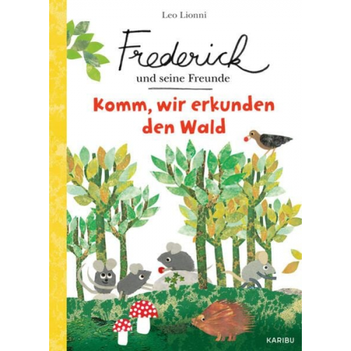 Leo Lionni - Frederick und seine Freunde – Komm, wir erkunden den Wald