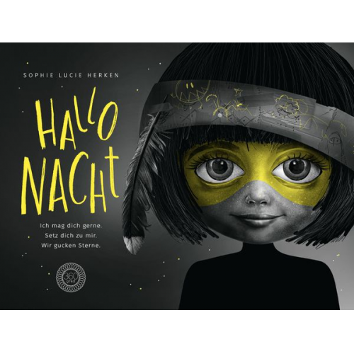 Thorsten Herken Sophie Lucie Herken - Hallo Nacht. Ich mag dich gerne. Setz dich zu mir. Wir gucken Sterne