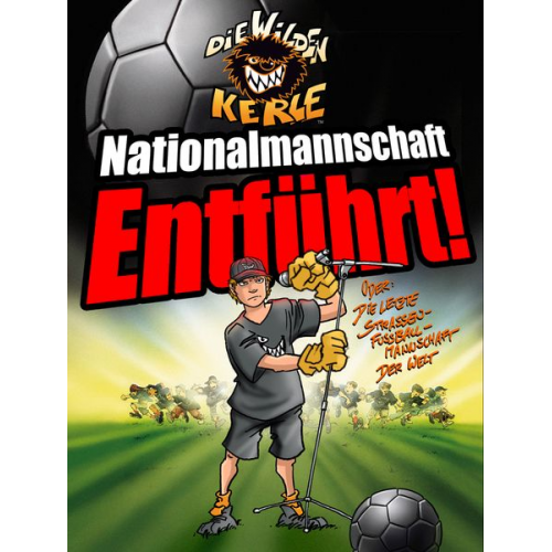 Joachim Masannek - Nationalmannschaft entführt!