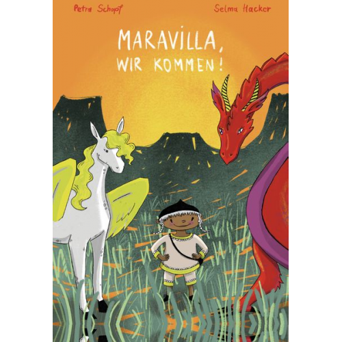 Petra Schopf - Maravilla, wir kommen!